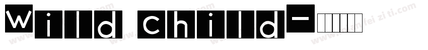 Wild child字体转换